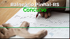 Concurso público é aberto na Prefeitura de Balneário Pinhal-RS