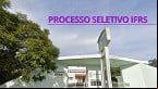 IFRS abre vagas para Professor Substituto em Erechim