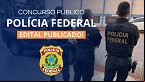 Concurso Polícia Federal 2025: Inscrição para 1.000 vagas é prorrogada