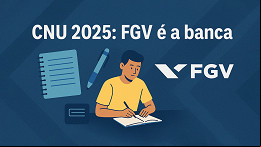 CNU 2025: conheça o estilo da banca FGV CNU 2025: conheça o estilo da banca FGV